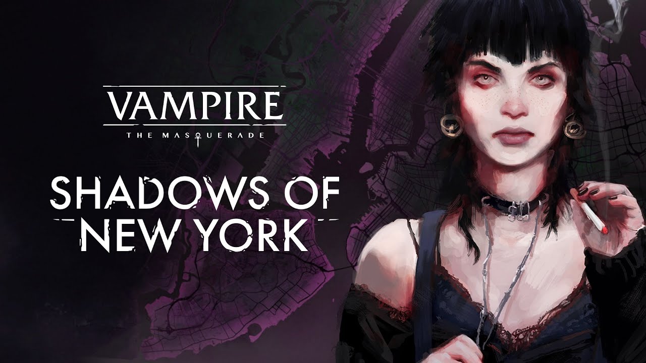 Vampire: The Masquerade  Shadows of New York predstaven