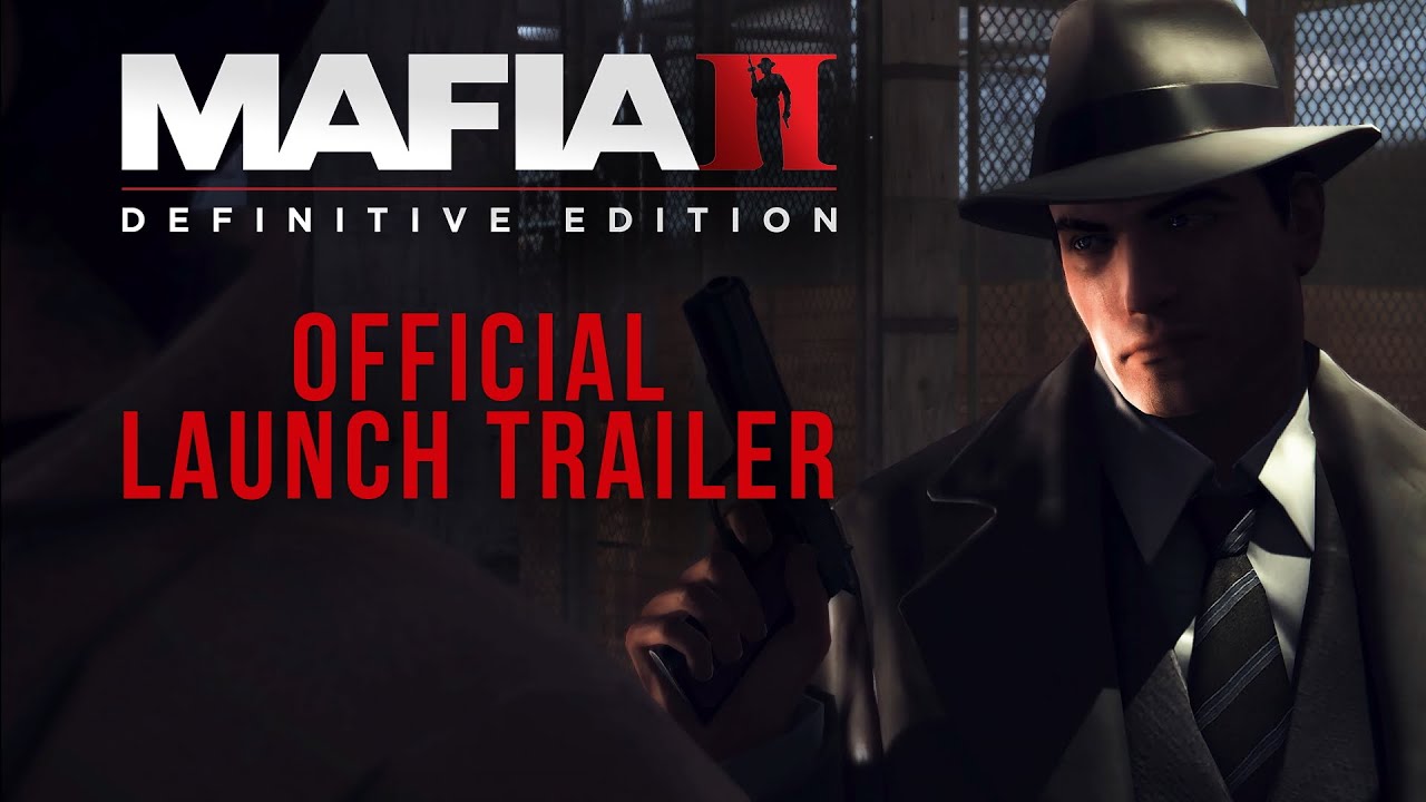 Mafia II: Definitive edition - launch trailer