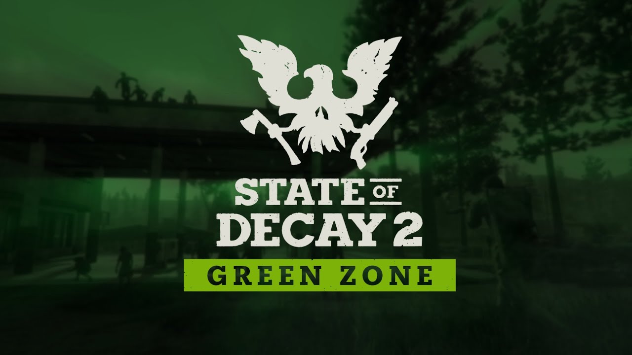 State of Decay 2 predstavuje Green Zone