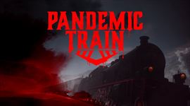 Pandemic train od Playwayu dostal prv trailer