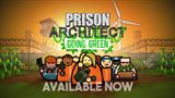 Prison Architect je už zelený
