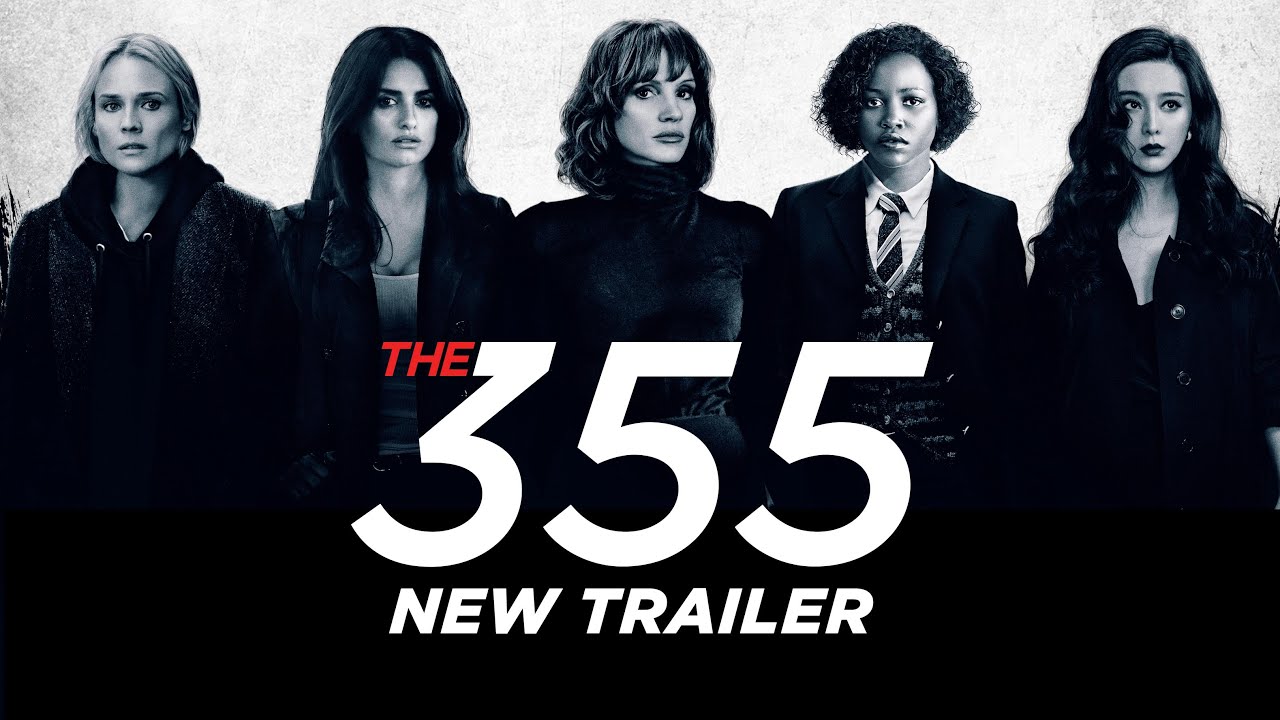 The 355 - filmov trailer