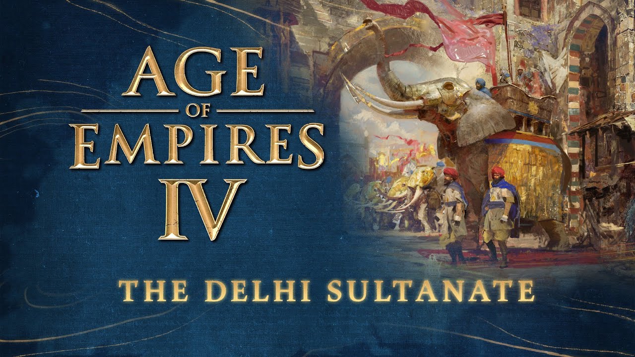 Age of Empires IV - The Delhi Sultanate