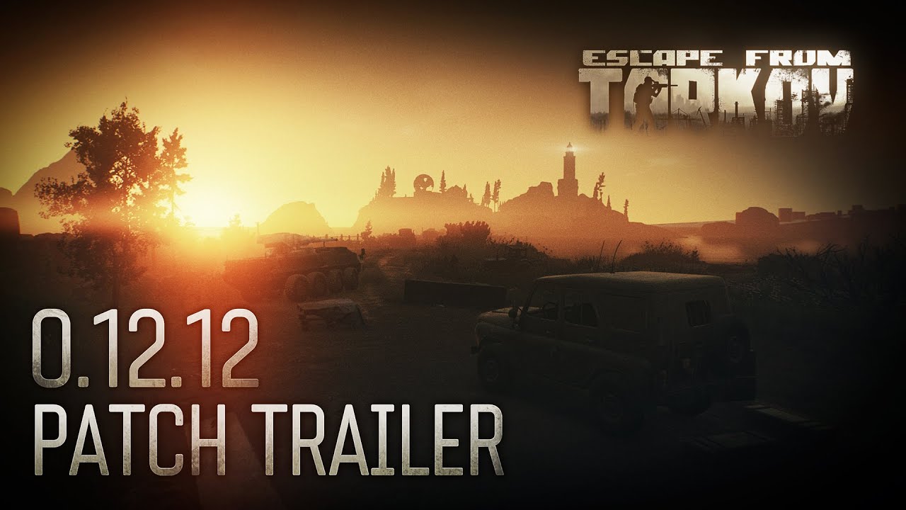 Escape from Tarkov - 0.12.12 patch trailer