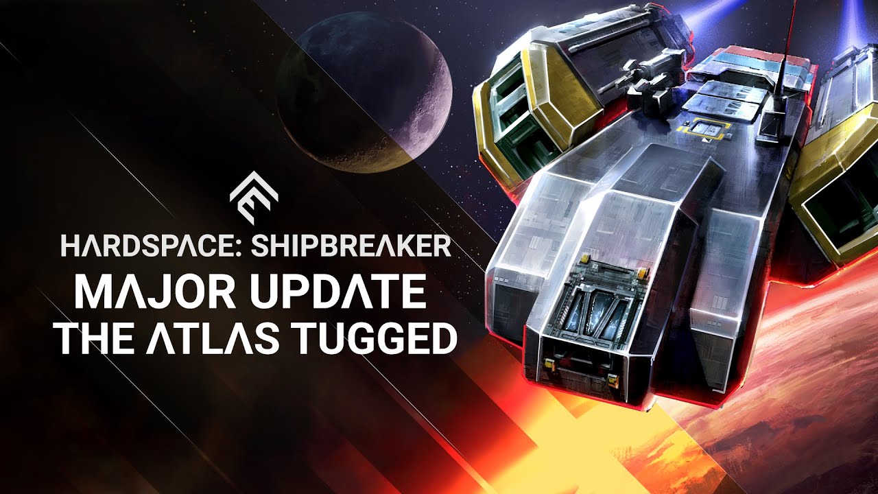 Hardspace: Shipbreaker dostal aktualizciu Atlas Tugged