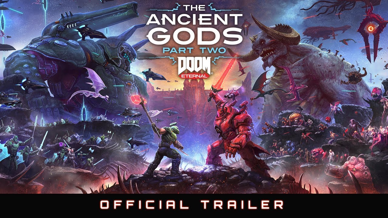Doom Eternal: The Ancient Gods - Part Two trailer