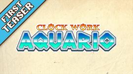 Dokon�enie Clockwork Aquario trvalo takmer 30 rokov, ale �oskoro vyjde