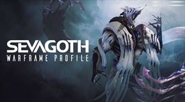 Sevagoth je �al�ouz triedou pre Warframe