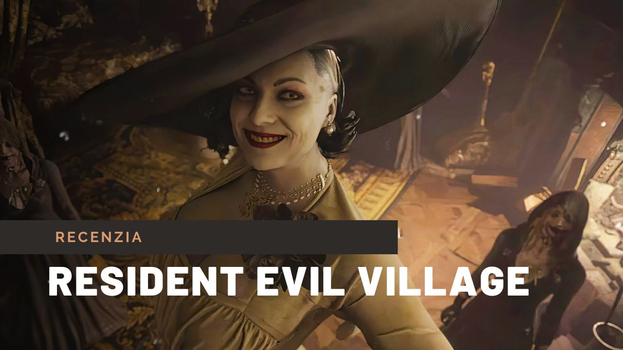 Resident Evil Village - videorecenzia