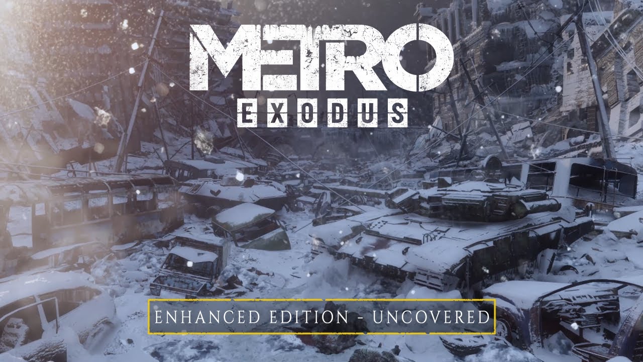 Priblenie Metro Exodus Enhanced edition