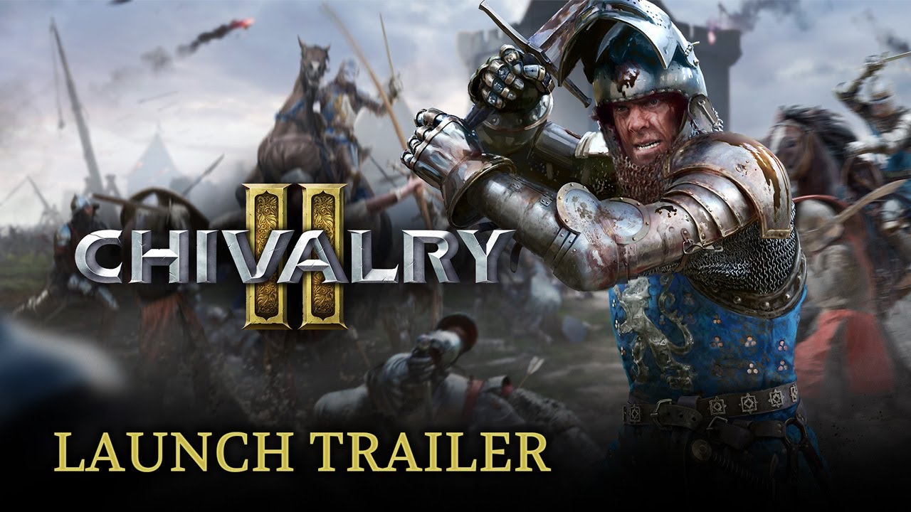 Chivalry 2 dostva launch trailer