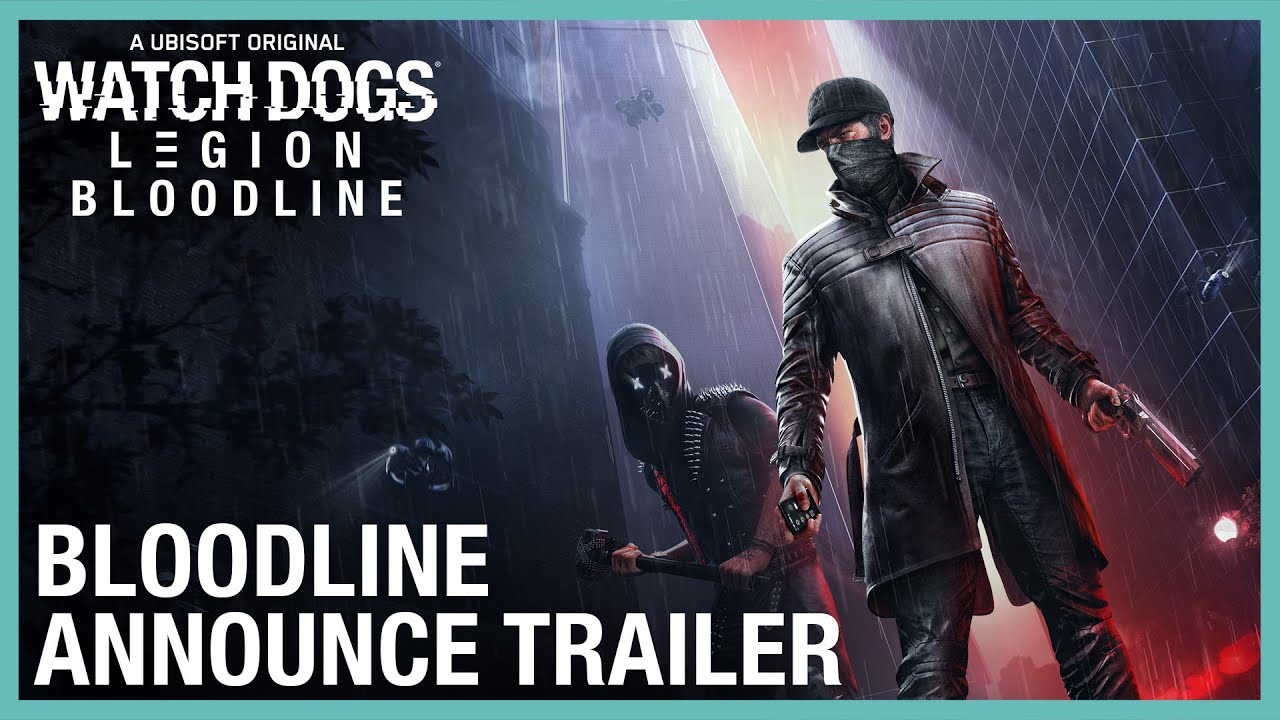 Watch Dogs Legion: Bloodline DLC dostalo trailer