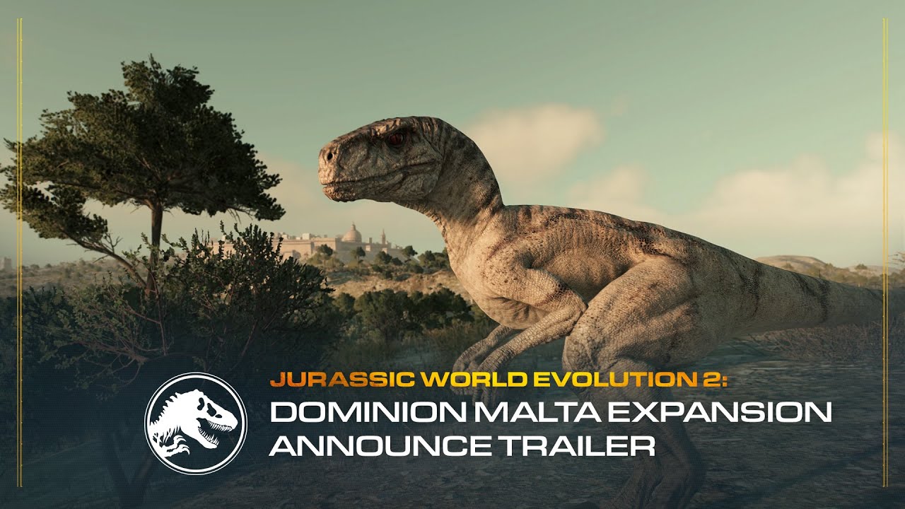 Jurassic World Evolution 2 dostane DLC Dominion Malta Expansion