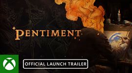 Pentiment priniesol launch trailer