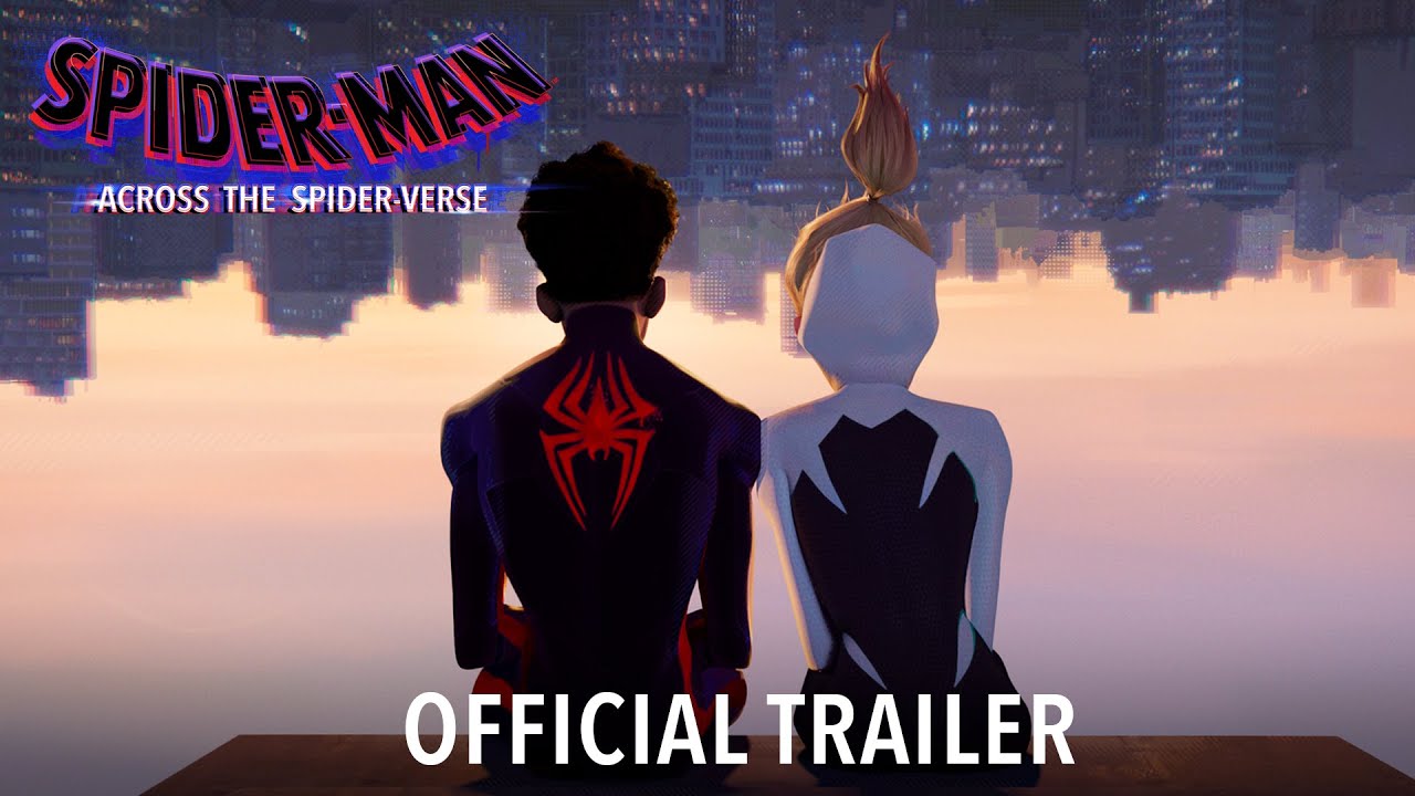Spider-Man: Across The Spider-Verse - filmov trailer