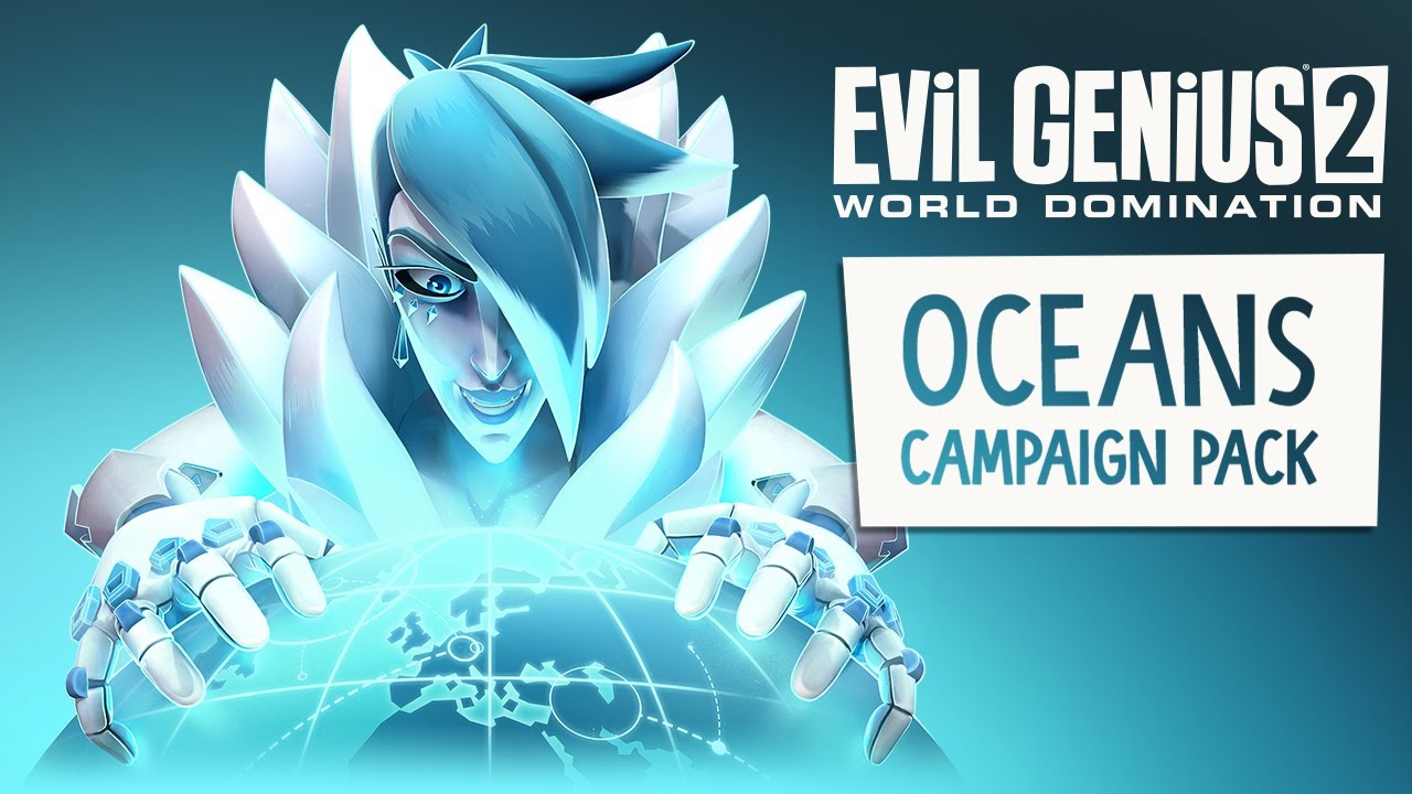 Evil Genius 2: World Domination dostal DLC Oceans Campaign Pack