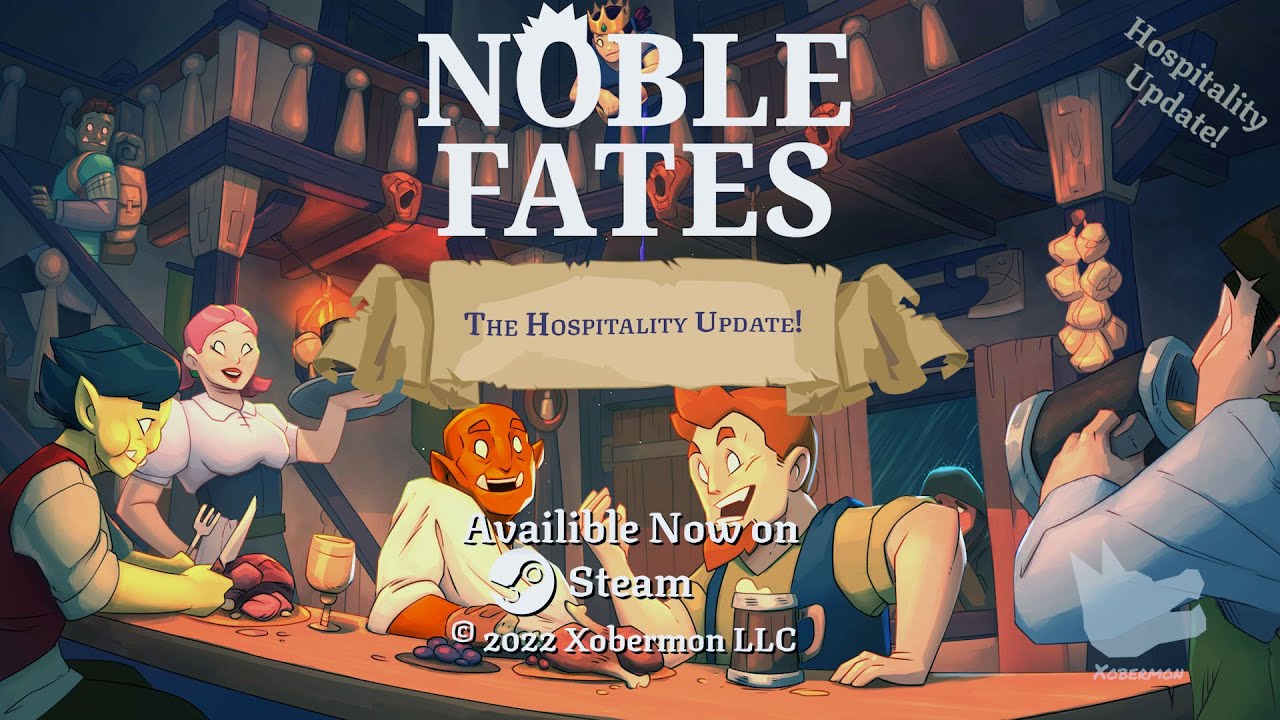 Noble Fates dostva Hospitality Update