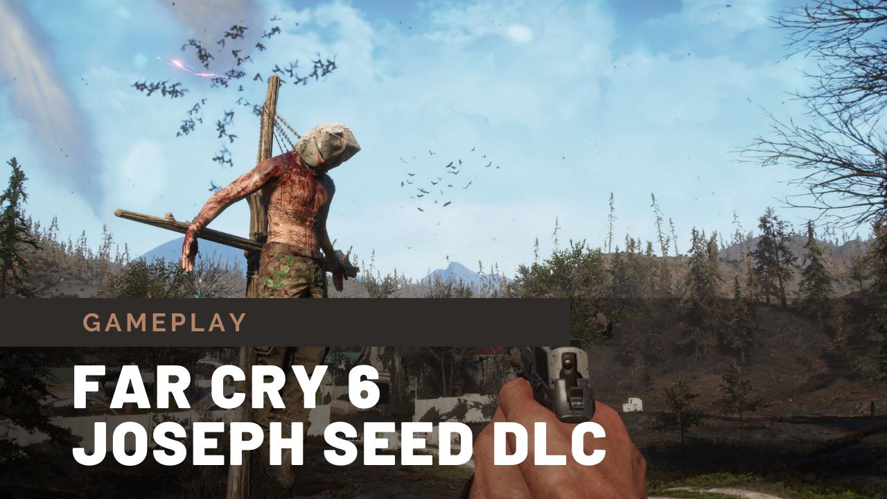 Far Cry 6 - Joseph Seed DLC