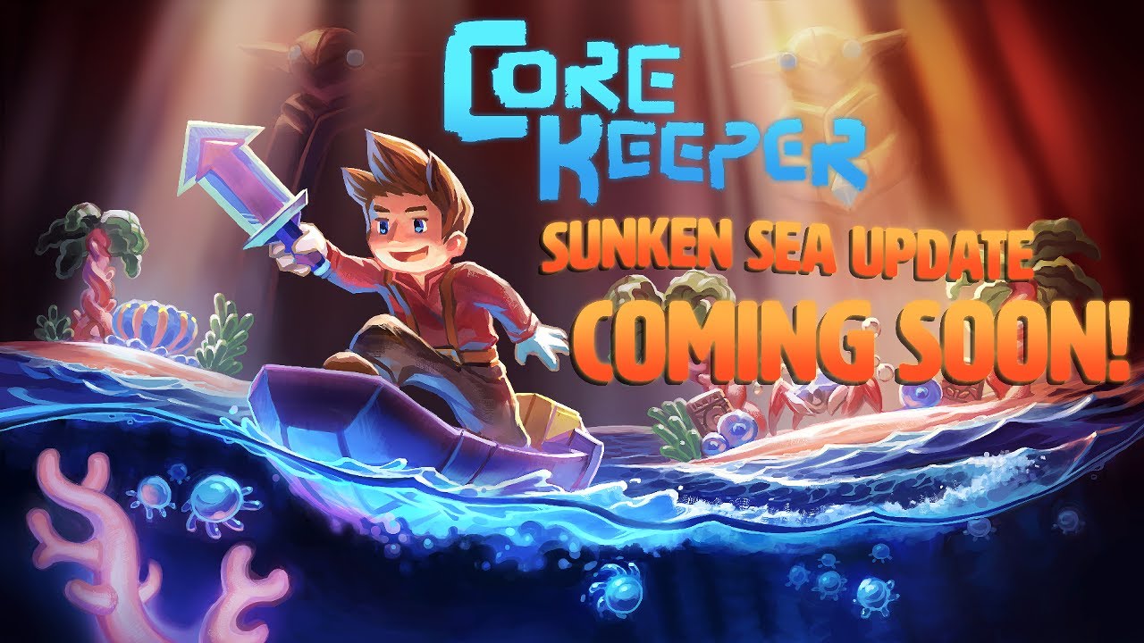 Core Keeper dostane zajtra aktualizciu Sunken Sea