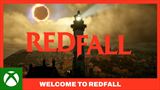Redfall - Welcome to Redfall trailer