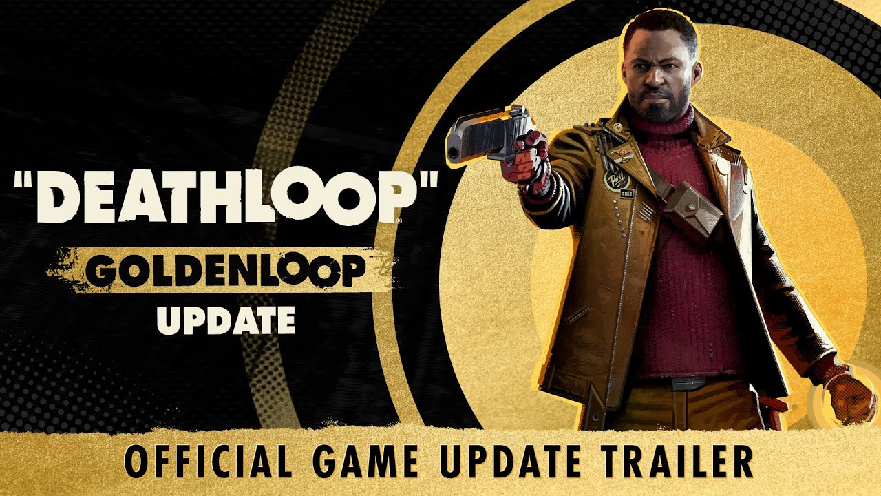 Deathloop ukazuje Goldenloop update, dnes vychdza na Xboxe a v Game Passe