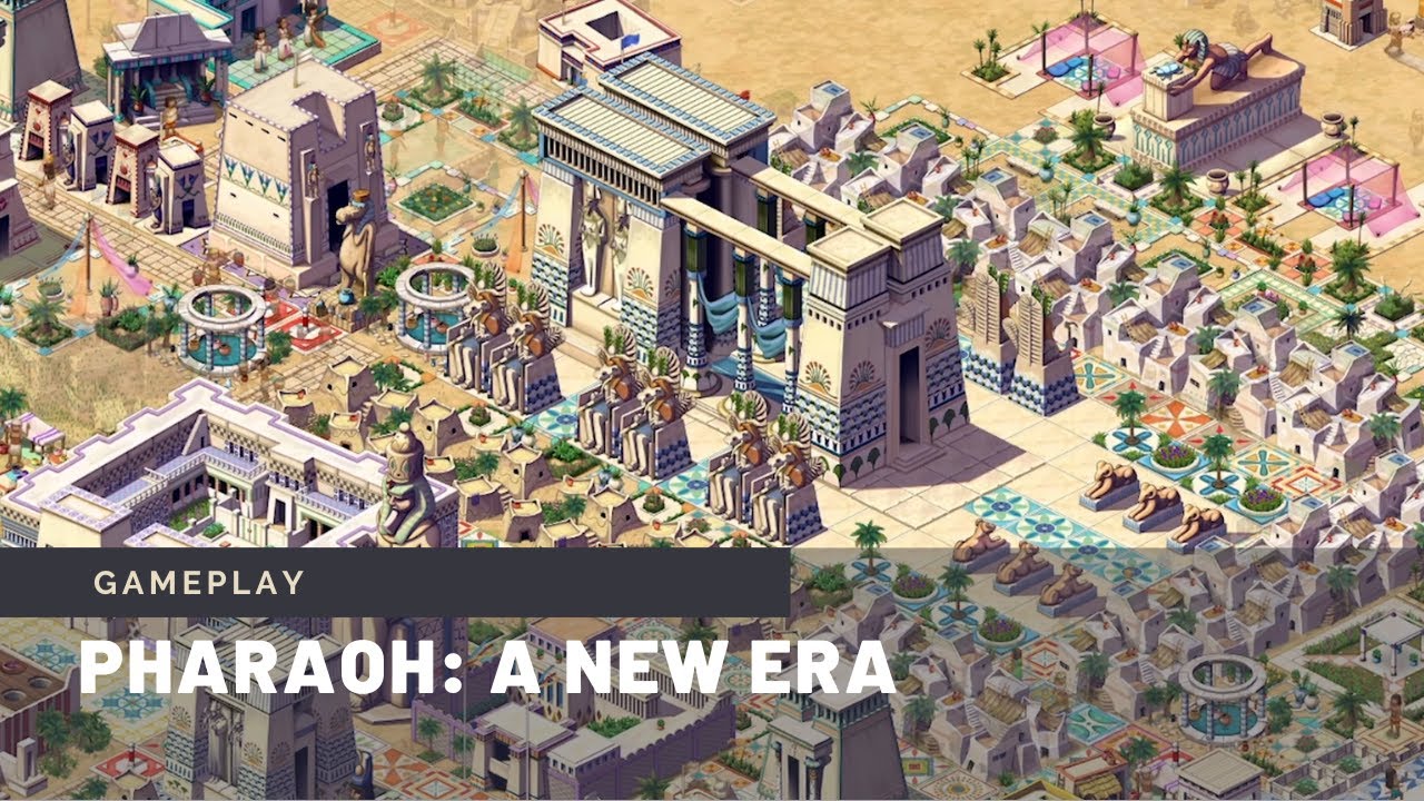 Pharaoh: A New Era - Gamescom gameplay