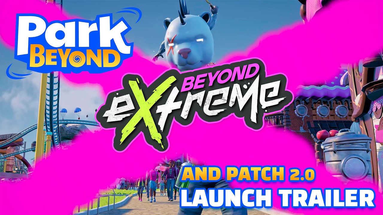Park Beyond prina extrmne zbavky v DLC Beyond eXtreme 