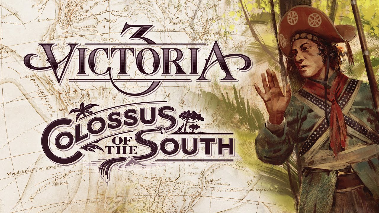 Victoria 3 predstavuje nov prdavok Colossus of the South