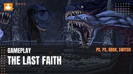The Last Faith - Demo Gameplay