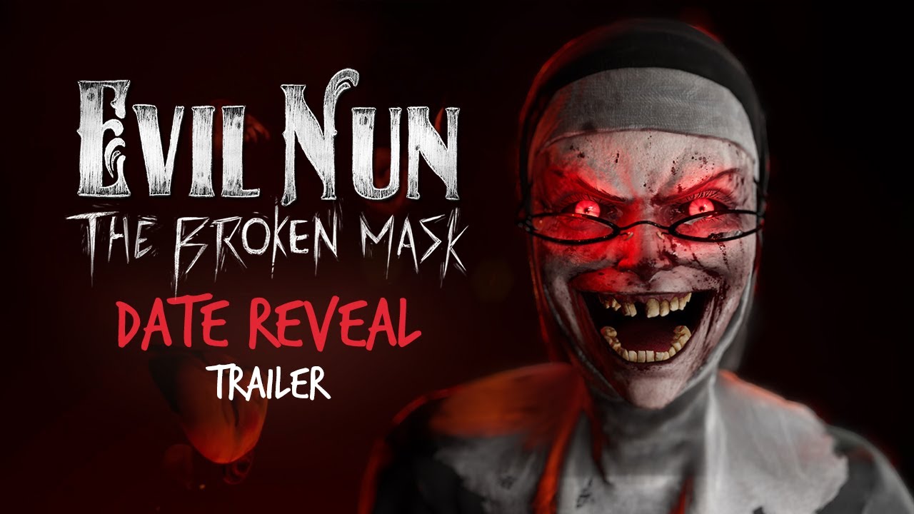 Horor Evil Nun: The Broken Mask dostal dtum vydania