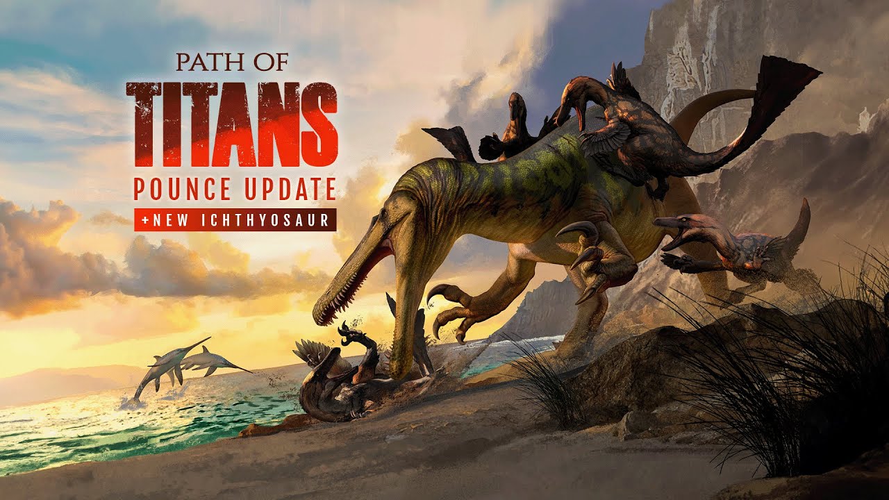 Path of Titans pribliuje Pounce update s agresvnymi dinosaurami