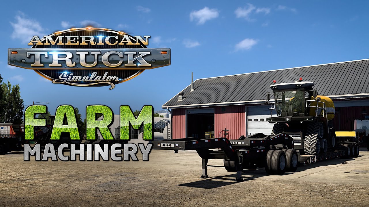 American Truck Simulator dostal Farm Machinery DLC