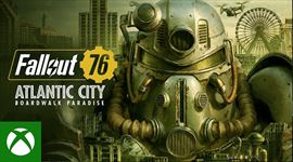 Fallout 76: Atlantic City - Broadwalk Paradise - launch trailer