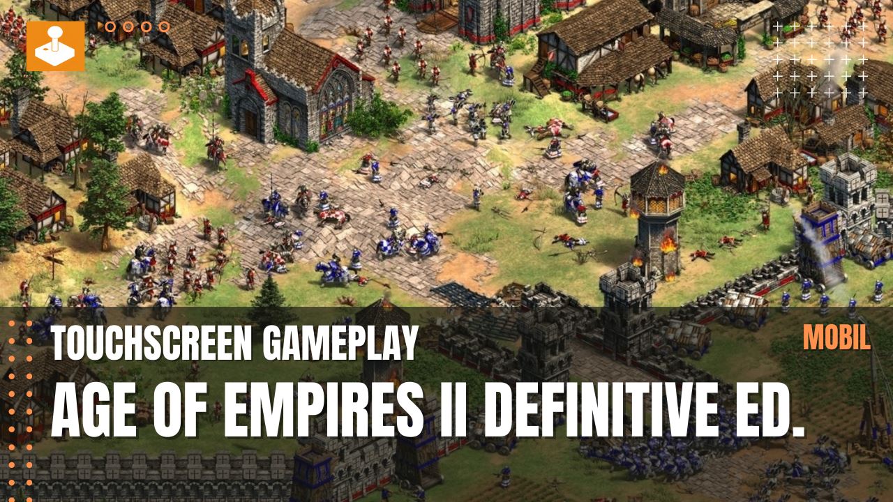 Age of Empires II: Definitive edition - touchscreen gameplay