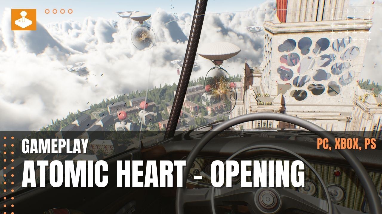 Atomic Heart - Opening 30 min. (PC)