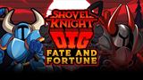 Shovel Knight Dig dostal bezplatné DLC Fate and Fortune 