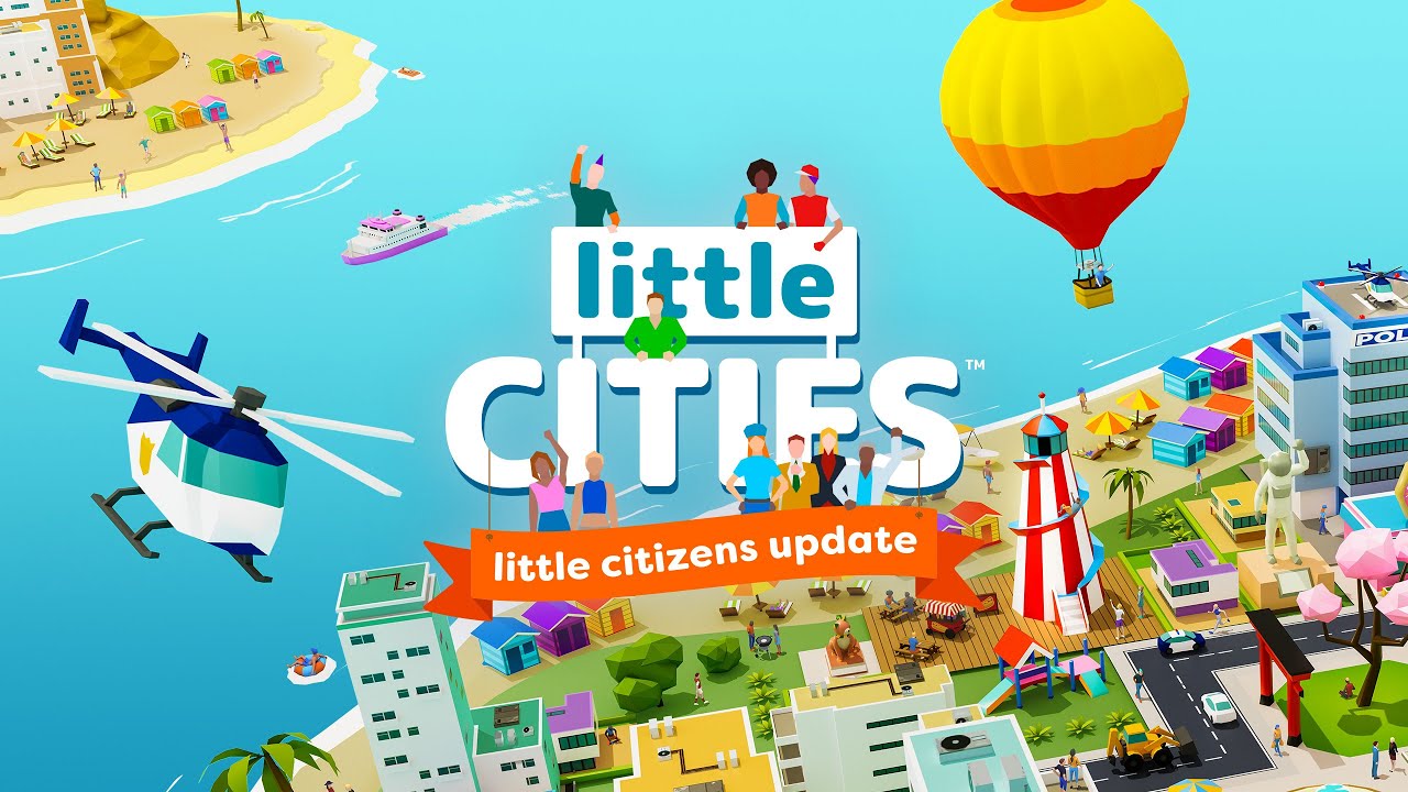 V Little Cities s aktualizáciou Little Citizens konečne pobehujú ľudia