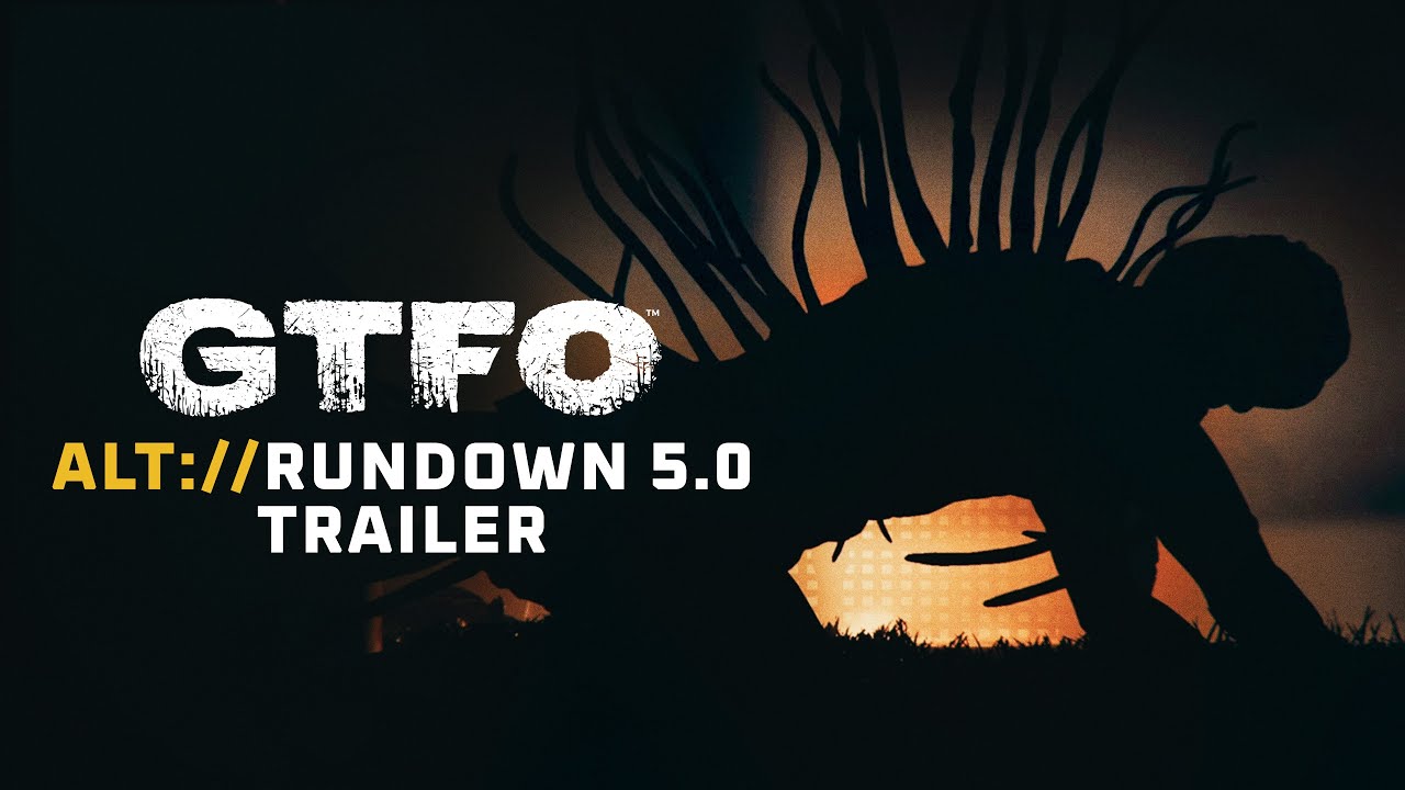 GTFO prina viac vziev s novm obsahom ALT://Rundown 5.0 Rebirth