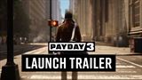PayDay 3 už vyšiel, ponúka launch trailer