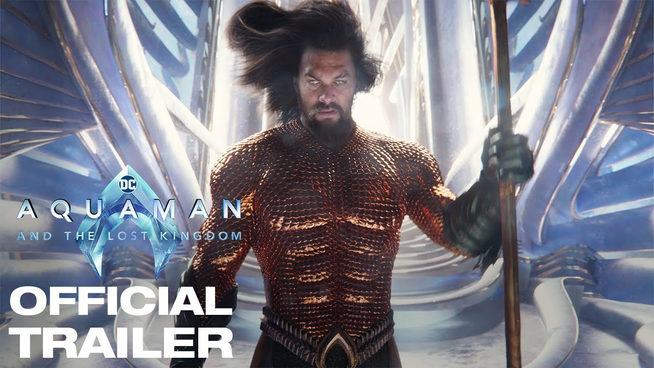 Aquaman and the Lost Kingdom - filmov trailer