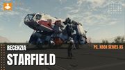 Starfield - videorecenzia