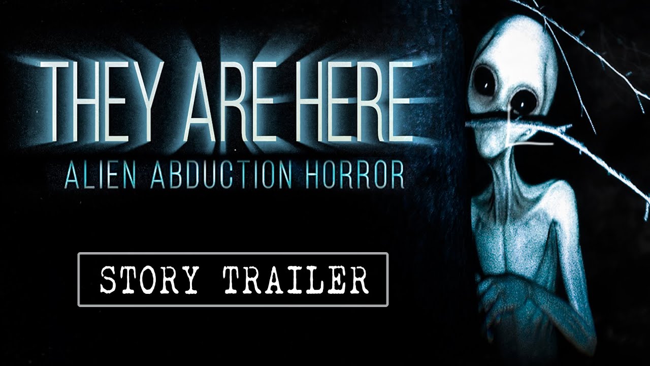 They Are Here: Alien Abduction Horror ukazuje svoj prbeh