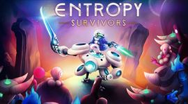 Ak�n� hra Entropy Survivors sa predstavuje a rovno dost�va demo