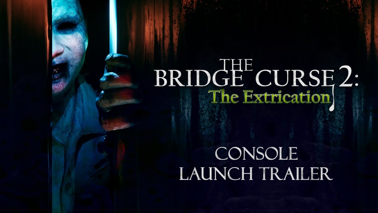 The Bridge Curse 2: The Extrication stra u aj na konzolch