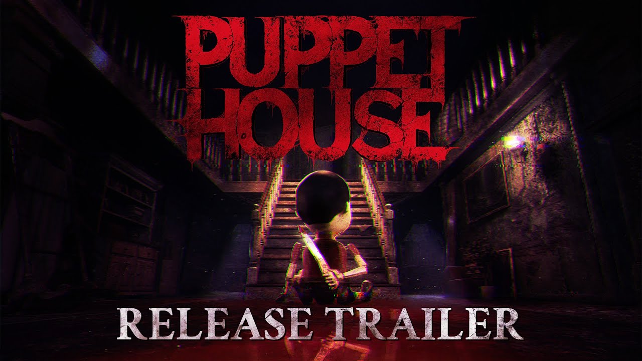 Horor Puppet House je u takmer tu