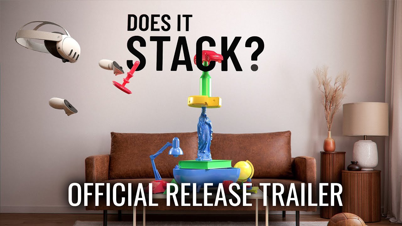 Does It Stack? u stavia bizarn kontrukcie vo VR