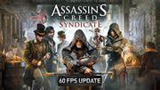 Assassin's Creed Syndicate ponúka trailer k dnešnému 60fps updatu