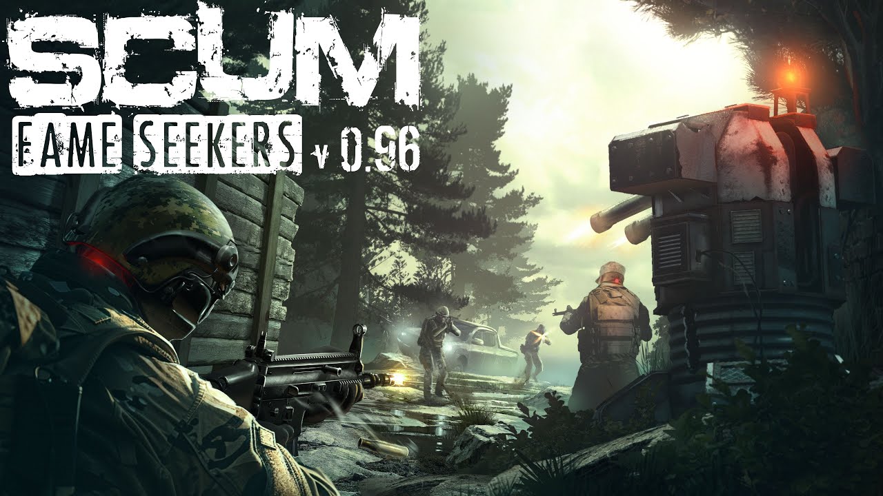 SCUM - Fame Seekers  v0.96 prina do hry bohat obsah a zmeny