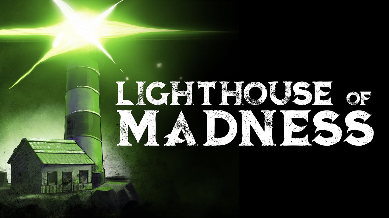 Lighthouse of Madness bude temn a pln hdaniek