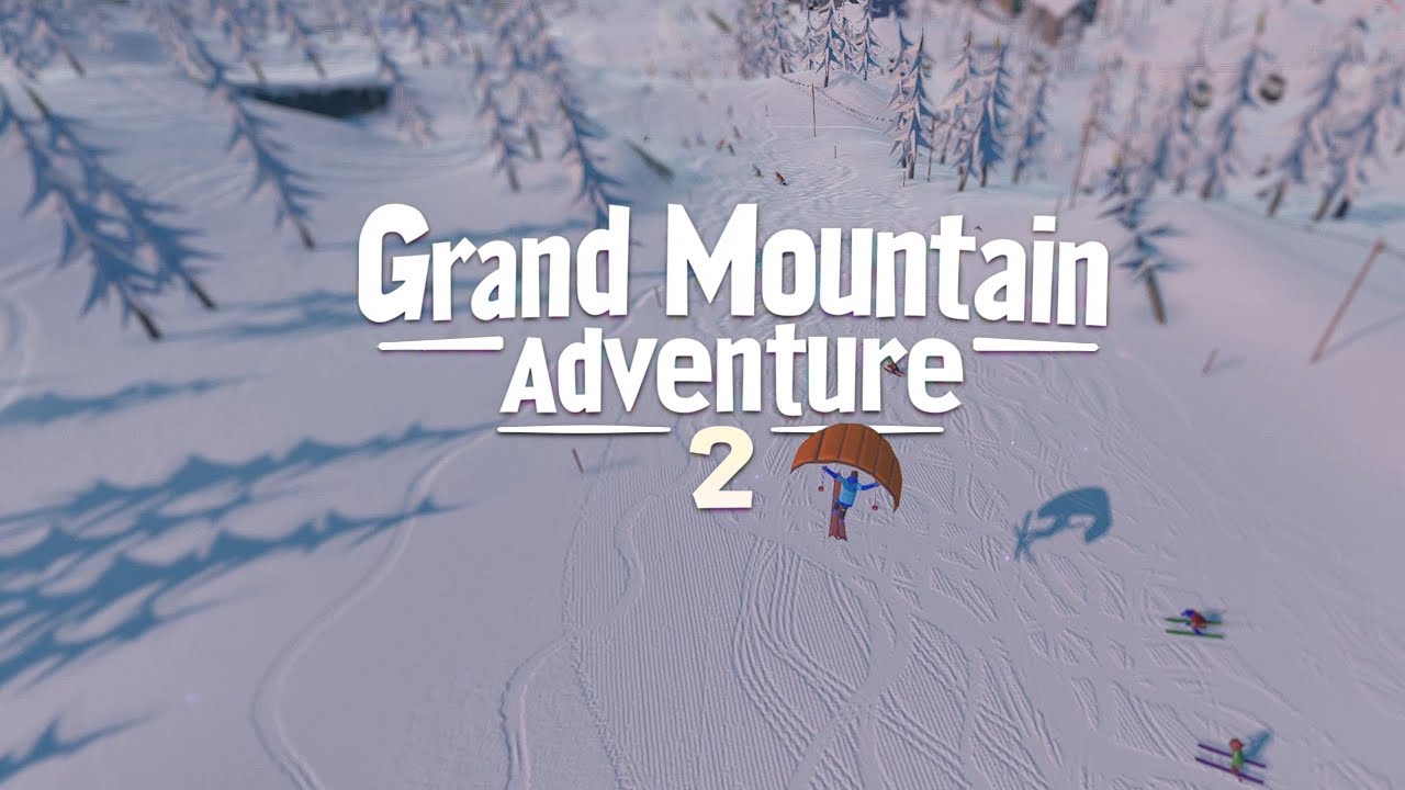 Lyiarska hra Grand Mountain Adventure 2 vyjde budci rok